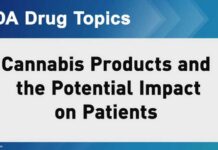 Cannabis Products and the Potential Impact on Patients